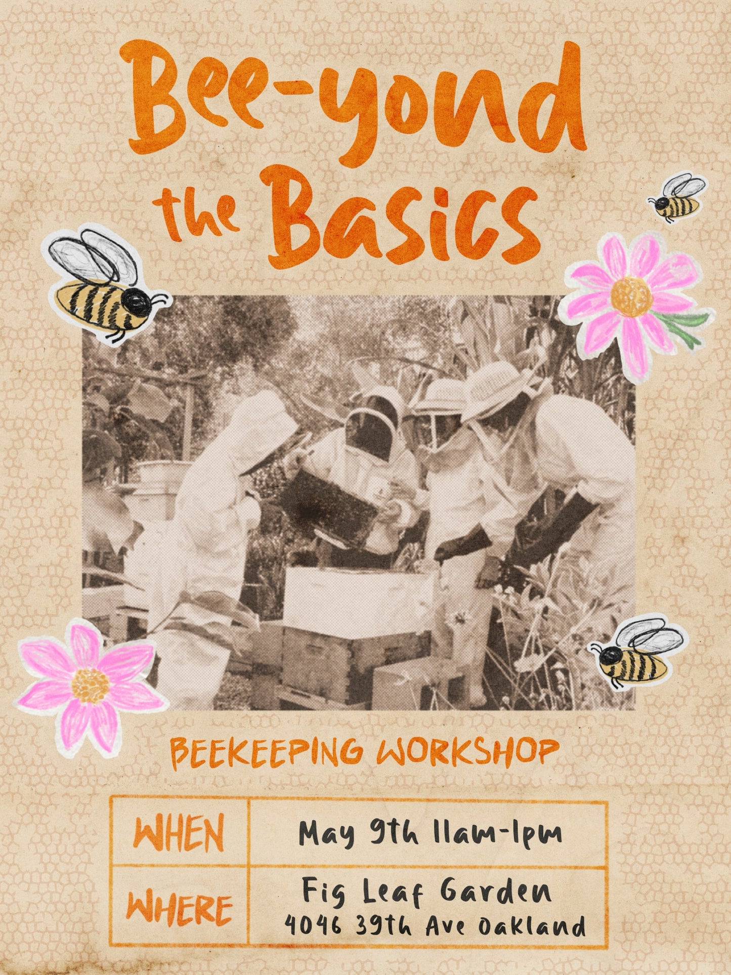 Bee-yond the Basics Beekeeping Workshop